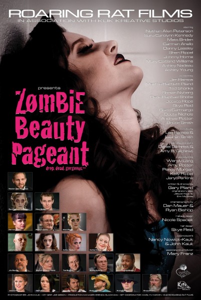 Zombie Beauty Pageant - Drop. Dead. Gorgeous. by Roaring Rat Films.